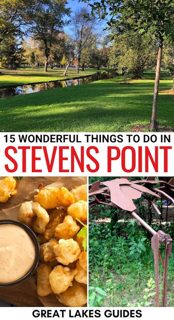 Are you looking for the best things to do in Stevens Point, Wisconsin? We have you covered! These attractions and landmarks are musts for any itinerary! | Stevens Point attractions | Stevens Point landmarks | Stevens Point beer | Stevens Point places to visit | Stevens Point things to do | Stevens Point museums | Day trips from Stevens Point | Weekend trip to Stevens Point | What to do in Stevens Point | Stevens Point itinerary | Trip to Stevens Point | Stevens Point breweries